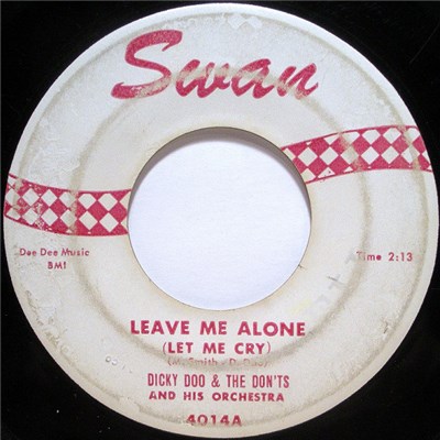 Dicky Doo & The Don'ts - Leave Me Alone (Let Me Cry) download mp3 flac