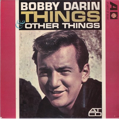 Bobby Darin - Things & Other Things download mp3 flac