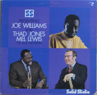 Joe Williams And Thad Jones • Mel Lewis, The Jazz Orchestra - Presenting Joe Williams And Thad Jones • Mel Lewis, The Jazz Orchestra download mp3 flac