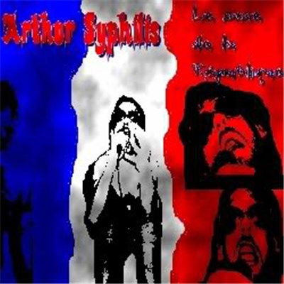 Arthur Syphilis - Le sexe de la République download mp3 flac