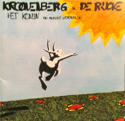 Philip Kroonenberg, Kroonenberg & De Rijcke - Het Konijn En Andere Verhalen download mp3 flac