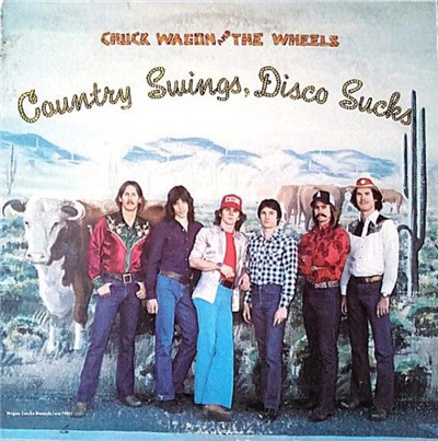 Chuck Wagon & The Wheels - Country Swings, Disco Sucks download mp3 flac