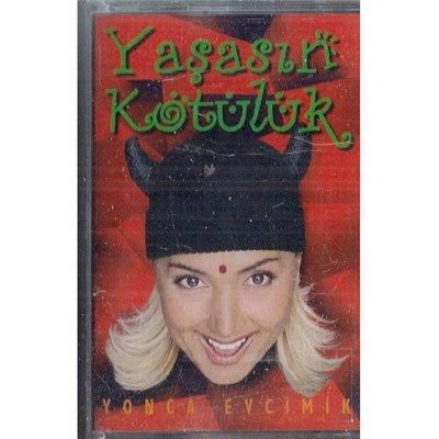 Yonca Evcimik - Yaşasın Kötülük download mp3 flac