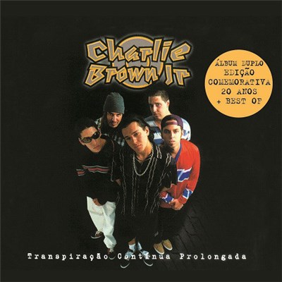 Charlie Brown Jr. - Transpiração Contínua Prolongada - Edição Comemorativa de 20 anos download mp3 flac