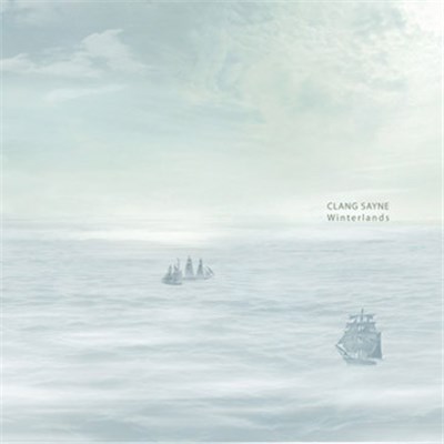 Clang Sayne - Winterlands download mp3 flac