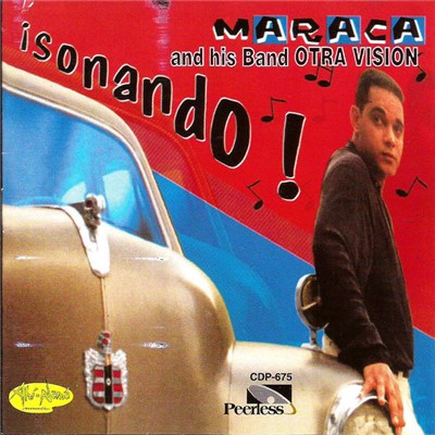 Maraca And His Band Otra Visión - ¡Sonando! download mp3 flac