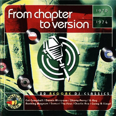 Various - From Chapter To Version - 20 Reggae DJ Classics download mp3 flac