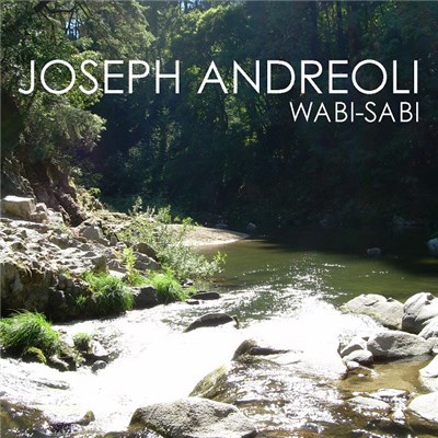Joseph Andreoli - Wabi-Sabi download mp3 flac