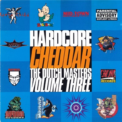 Various - Hardcore Cheddar - The Dutch Masters Volume Three download mp3 flac