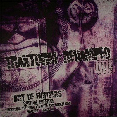Art Of Fighters - Traxtorm Revamped 009 - Art Of Fighters Special Edition download mp3 flac