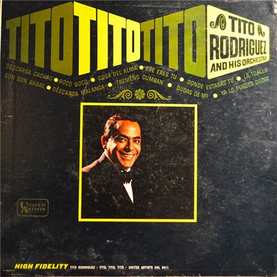 Tito Rodriguez & His Orchestra - Tito, Tito, Tito download mp3 flac
