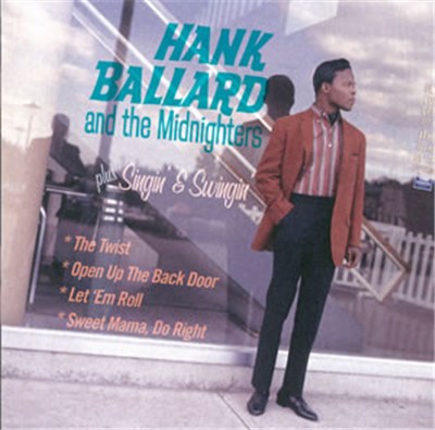 Hank Ballard & The Midnighters - Hank Ballard And The Midnighters + Singin' & Swingin' download mp3 flac