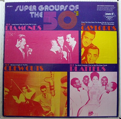 The Diamonds, The Gaylords, The Crew Cuts, The Platters - Super Groups Of The 50's download mp3 flac