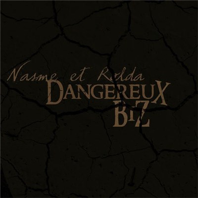 Nasme & Rolda - Dangereux Biz download mp3 flac