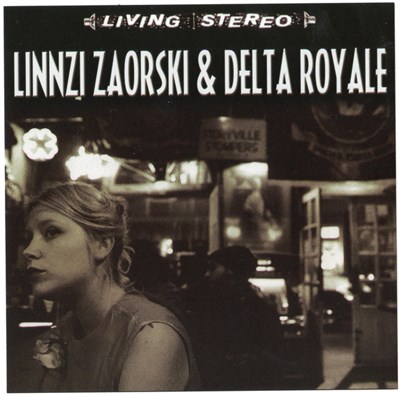 Linnzi Zaorski & Delta Royale - Linnzi Zaorski and Delta Royale download mp3 flac