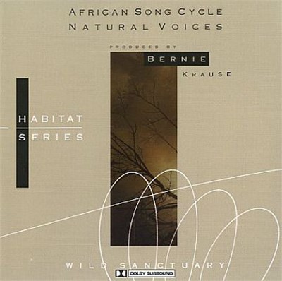 Bernie Krause - African Song Cycle / Natural Voices download mp3 flac