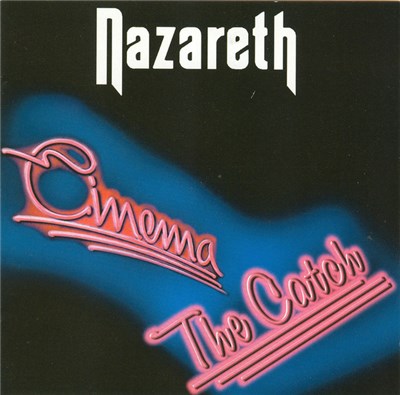 Nazareth - Cinema / The Catch download mp3 flac