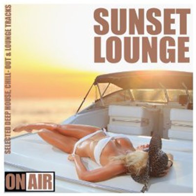 Various - Sunset Lounge (Selected Deep House, Chill- Out & Lounge Tracks) download mp3 flac