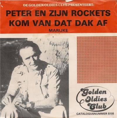 Peter En Zijn Rockets - Kom Van Dat Dak Af download mp3 flac