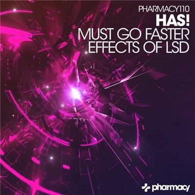Has! - Must Go Faster / Effects Of LSD download mp3 flac