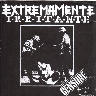 Extremamente Irritante - Censure (+ A.D.R e Tordesilhas) download mp3 flac