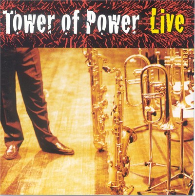 Tower Of Power - Soul Vaccination: Tower Of Power Live download mp3 flac