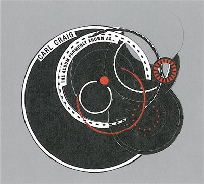 Carl Craig - The Album Formerly Known As... download mp3 flac