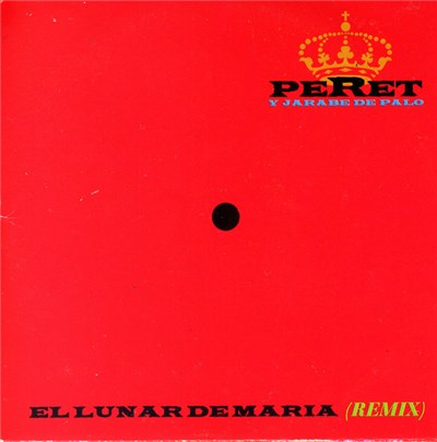 Peret, Jarabe De Palo - El Lunar De María (Remix) download mp3 flac