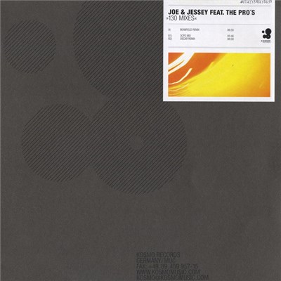 Joe & Jessey Feat. The Pro's - 130 (Mixes) download mp3 flac