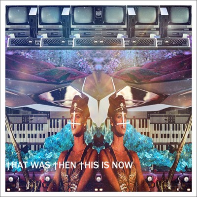 †hat Was †hen †his Is Now - †hat Was †hen †his Is Now download mp3 flac