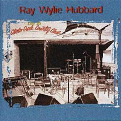 Ray Wylie Hubbard - Live At Cibolo Creek Country Club download mp3 flac