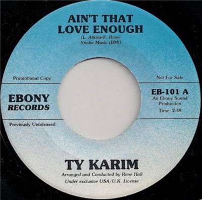 Ty Karim - Ain't That Love Enough / You Really Made It Good download mp3 flac