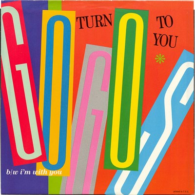 Go-Go's - Turn To You / I'm With You download mp3 flac