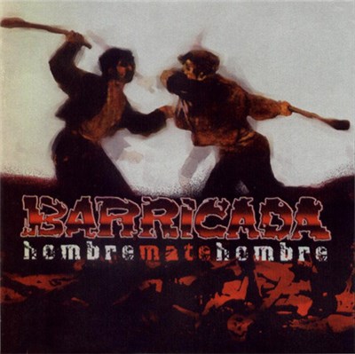 Barricada - Hombre Mate Hombre download mp3 flac