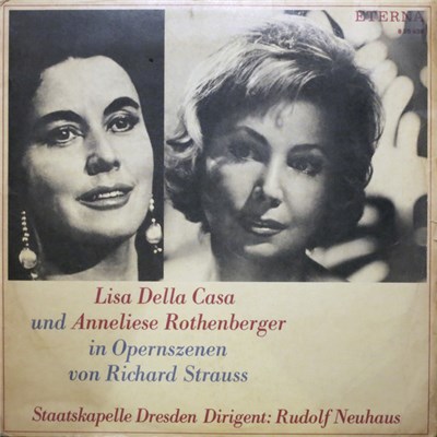 Lisa Della Casa und Anneliese Rothenberger, Staatskapelle Dresden, Rudolf Neuhaus - In Opernszenen Von Richard Strauss download mp3 flac