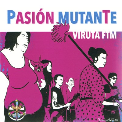 Viruta FTM - Pasión Mutante download mp3 flac