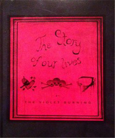 The Violet Burning - The Story Of Our Lives download mp3 flac
