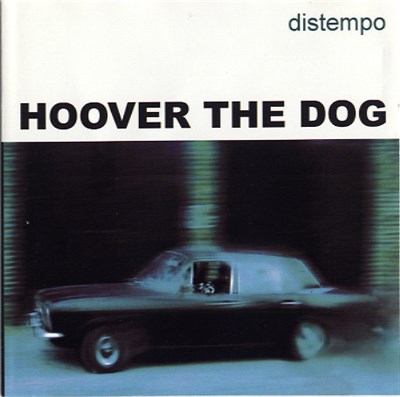 Hoover The Dog - Distempo download mp3 flac