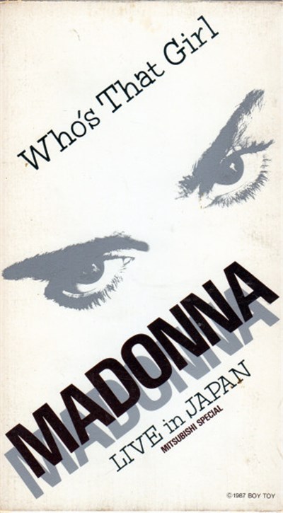 Madonna - Who's That Girl: Live In Japan (Mitsubishi Special) download mp3 flac