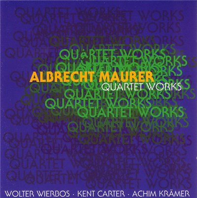 Albrecht Maurer - Quartet Works download mp3 flac
