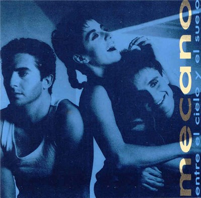 Mecano - Entre El Cielo Y El Suelo download mp3 flac
