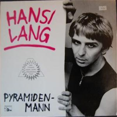 Hansi Lang - Pyramiden - Mann download mp3 flac