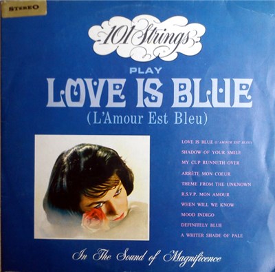 101 Strings - Play Love Is Blue (L'amour Est Blue) download mp3 flac