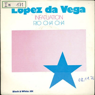 Lopez Da Vega - Infatuation / Rio Cha Cha download mp3 flac