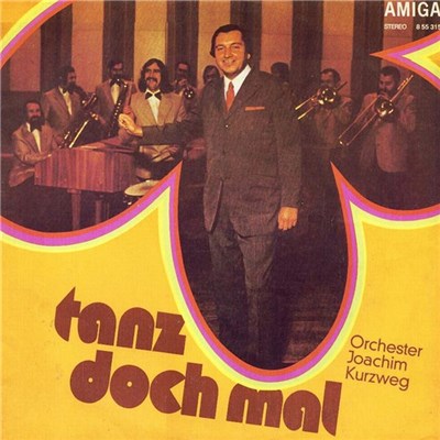 Orchester Joachim Kurzweg - Tanz Doch Mal download mp3 flac