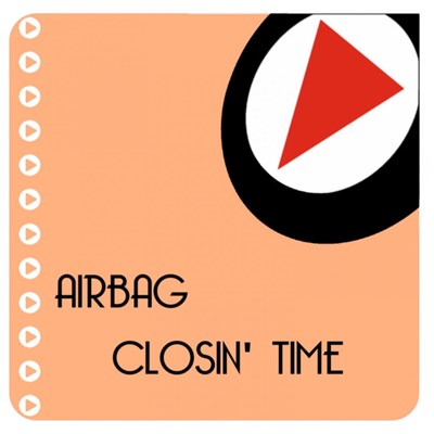 Airbag - Closin Time download mp3 flac