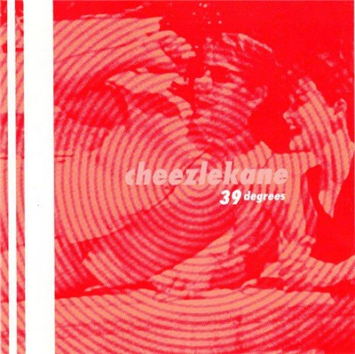 Cheezlekane - 39 Degrees download mp3 flac