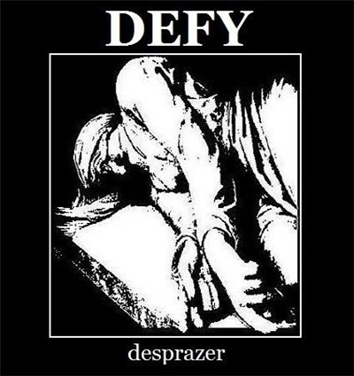 Defy - Desprazer download mp3 flac