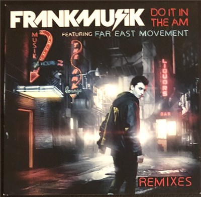 Frankmusik Featuring Far East Movement - Do It In The AM (Remixes) download mp3 flac