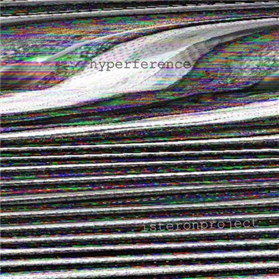 Isteronproject - Hyperference download mp3 flac